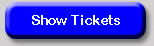 Tickets
